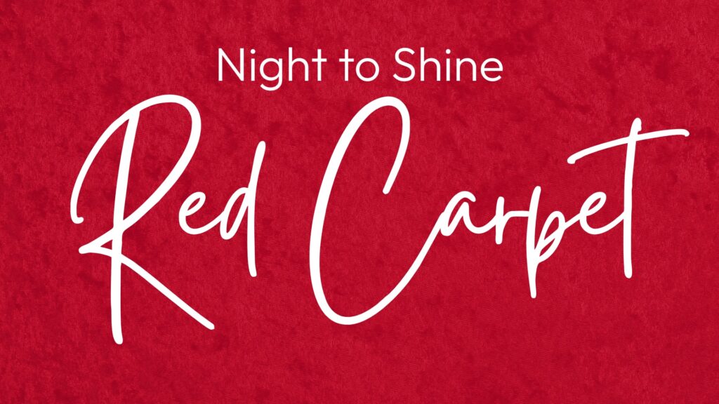 Night to Shine Red Carpet 2026