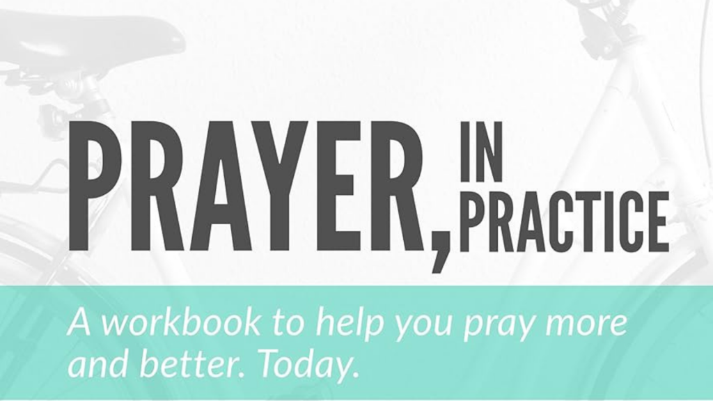 prayer in practice